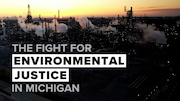 The Fight for Environmental Justice in Michigan documentary