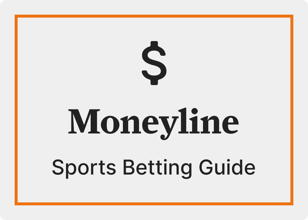 Moneyline Betting Guide - Mlive